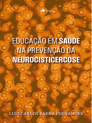 cover image of Educação em saúde na prevenção da neurocisticercose